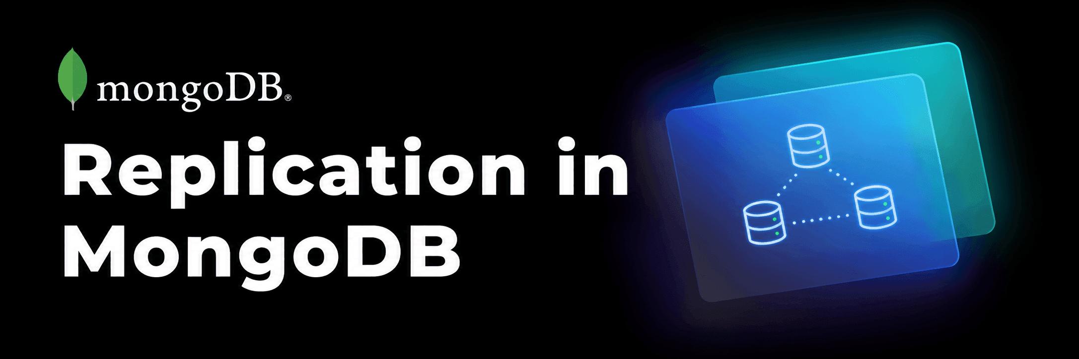 Replication in MongoDB: Safeguarding High Availability and Ensuring Fault Tolerance 