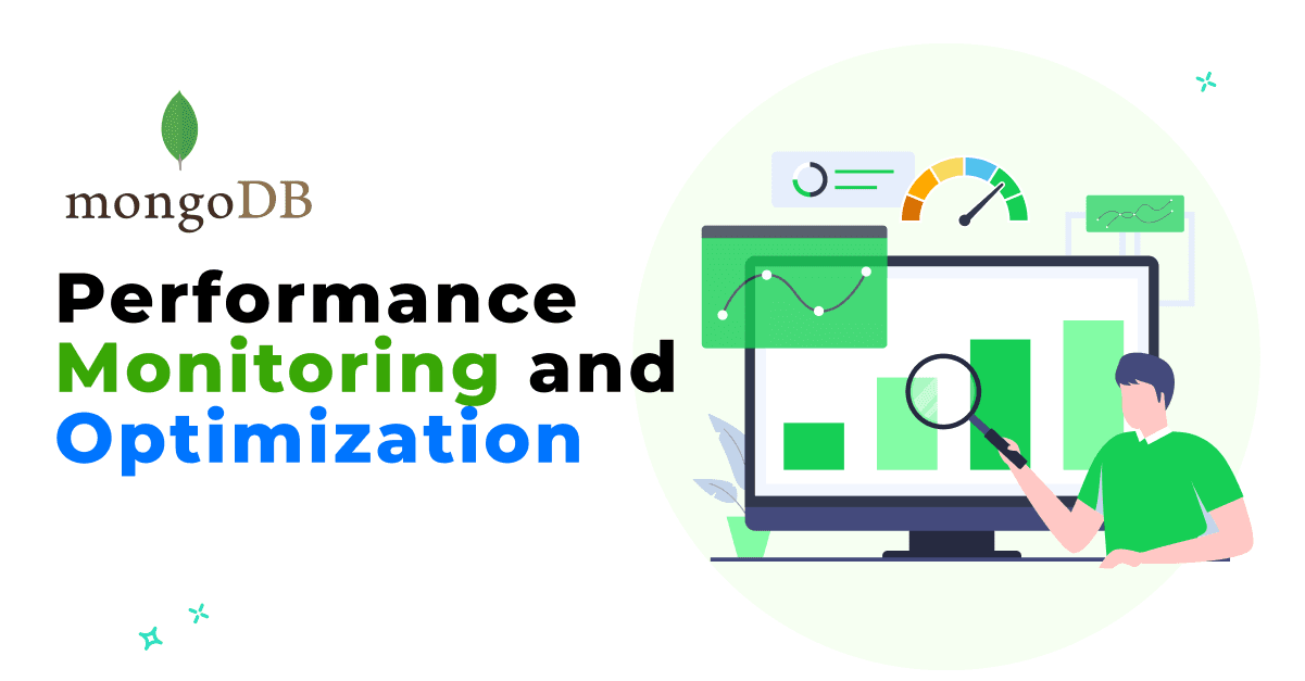 Performance Monitoring and Optimization in MongoDB 