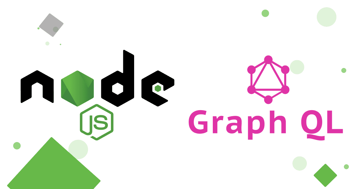Node.js and GraphQL: A Perfect Match for Modern APIs 
