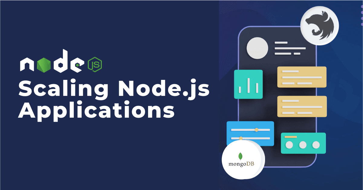 Scaling Node.js Applications: Strategies for High Traffic Sites 