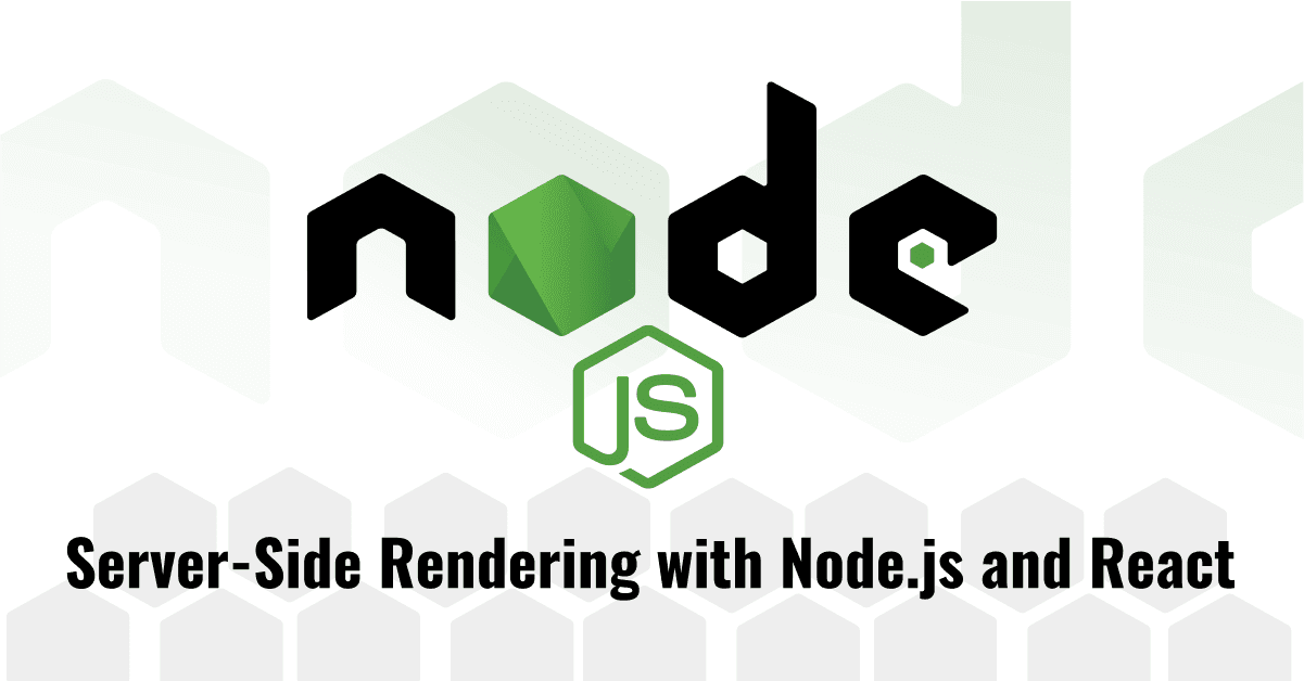 Server-Side Rendering with Node.js and React: Building Dynamic Web Experiences 