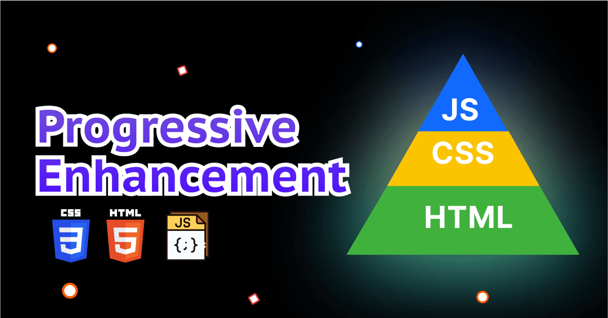 The Benefits of Progressive Enhancement in Web Development 
