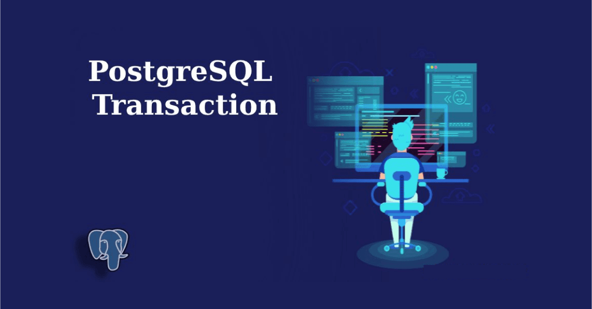 PostgreSQL Transactions: Ensuring Data Integrity 