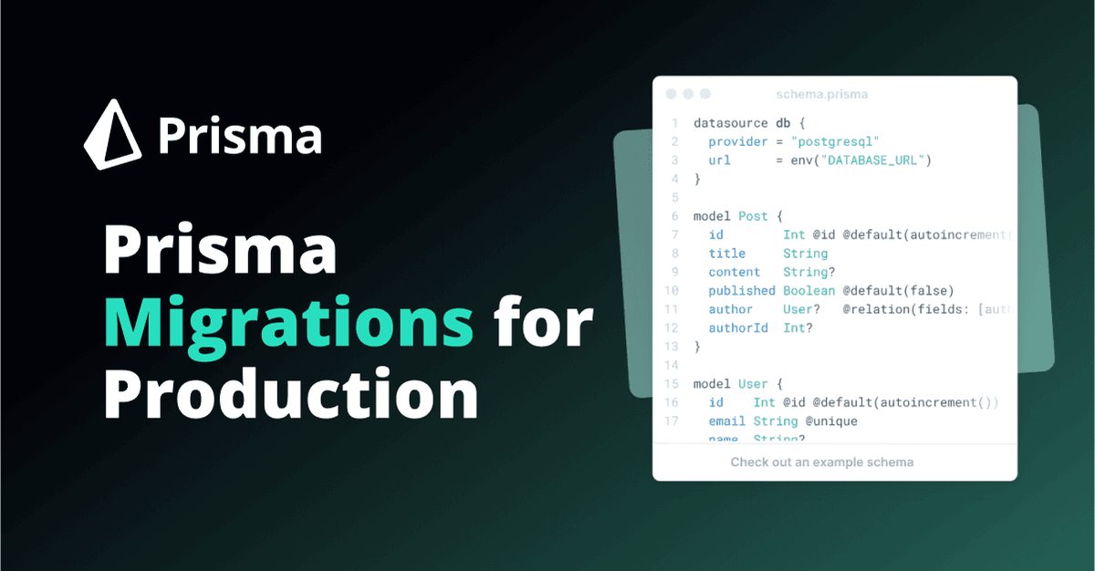 Prisma Migrations for Production: Best Practices and Tips 