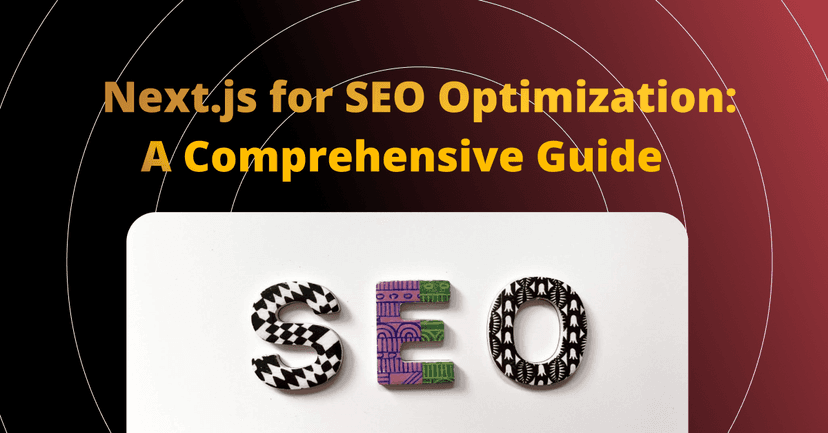 SEO ऑप्टिमाइज़ेशन के लिए Next.js: एक व्यापक गाइड