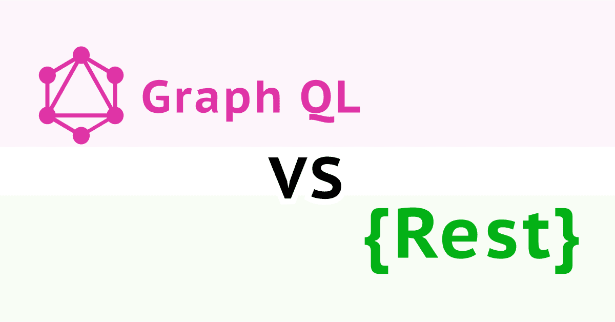 GraphQL vs. REST: Choosing the Right API for Your Project 
