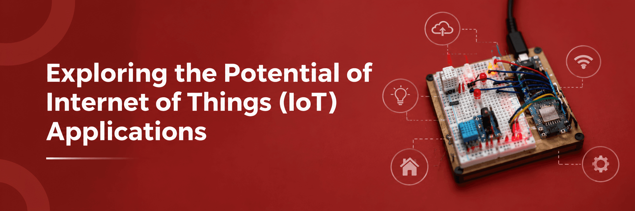 Exploring the Potential of Internet of Things (IoT) Applications for Business Development 