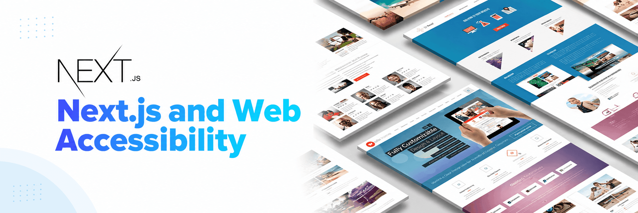 Next.js and Web Accessibility: Crafting Inclusive and User-Friendly Apps