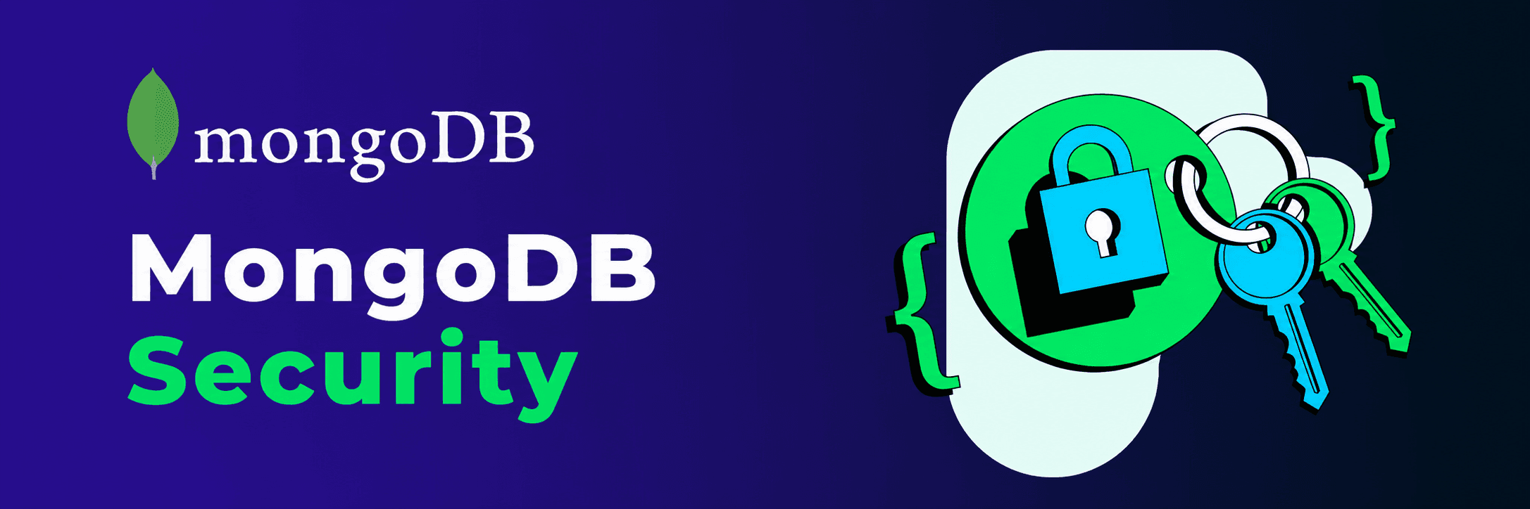 MongoDB Security: Preventing Common Vulnerabilities
