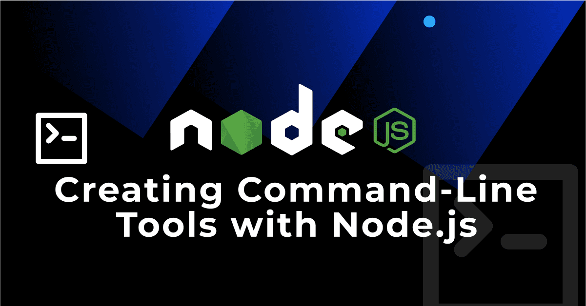 Creating Command-Line Tools with Node.js