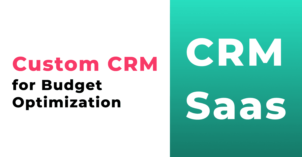 Flexible Pricing Models: Custom CRM Solutions for Budget Optimization