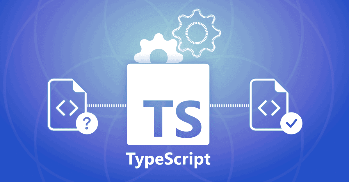 Leveraging TypeScript for Scalable Web Applications