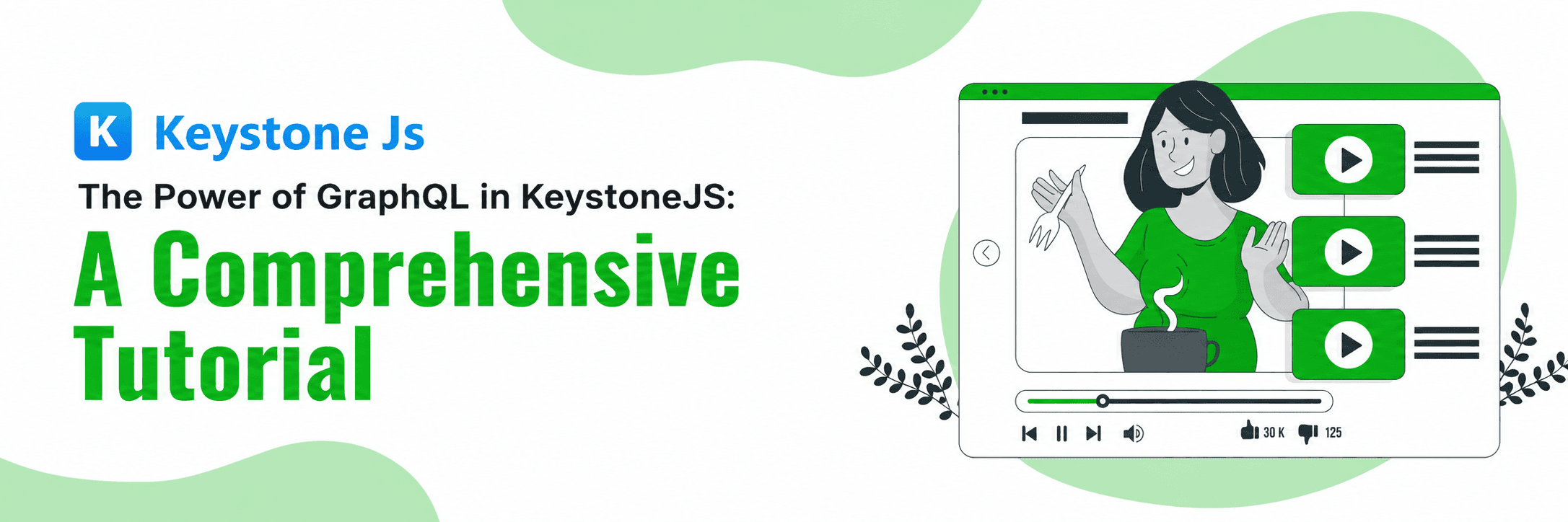 The Power of GraphQL in KeystoneJS: A Comprehensive Tutorial