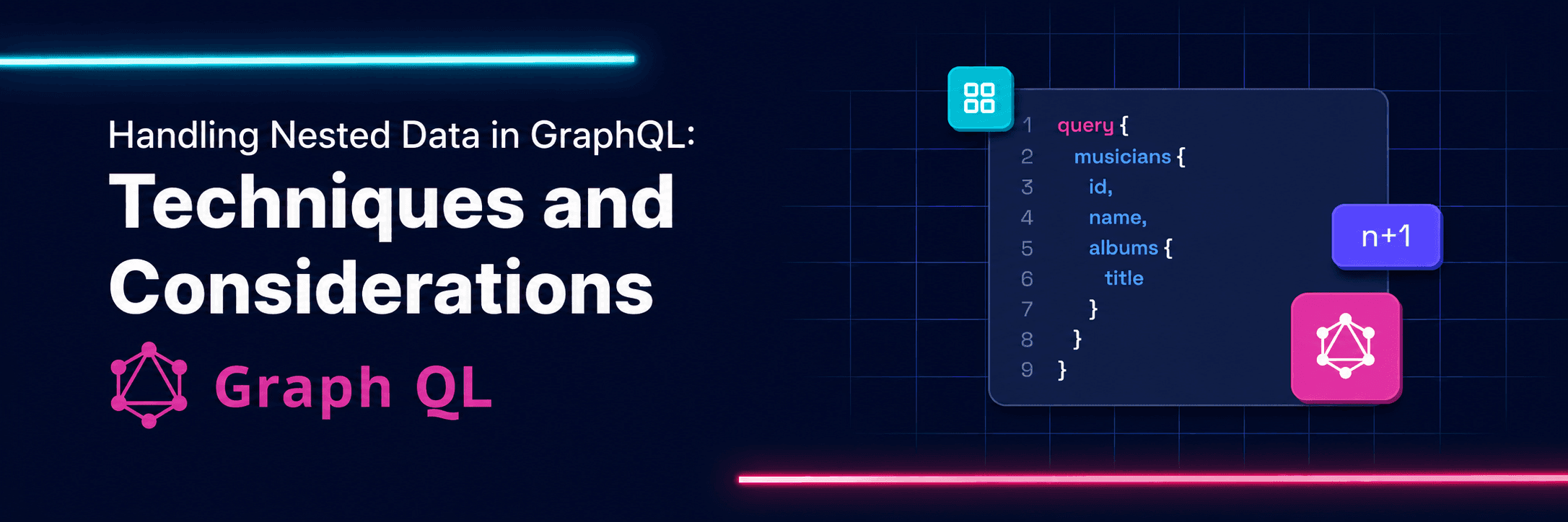 Handling Nested Data in GraphQL: Techniques and Considerations
