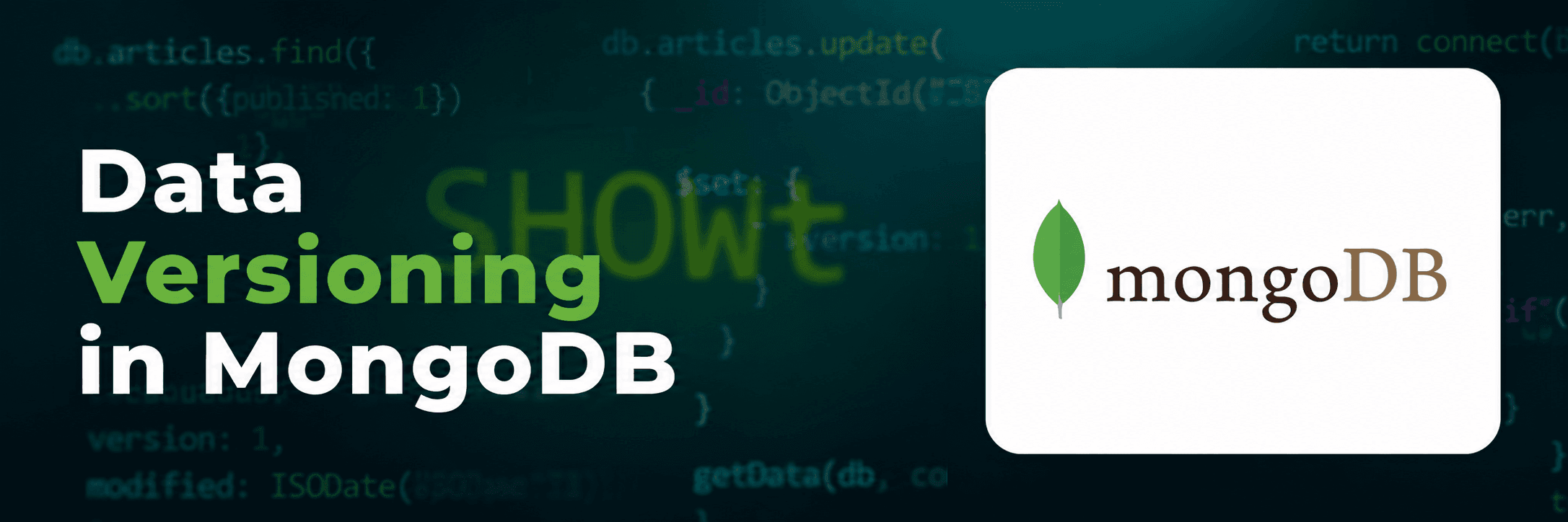 Best Practices for Data Versioning in MongoDB
